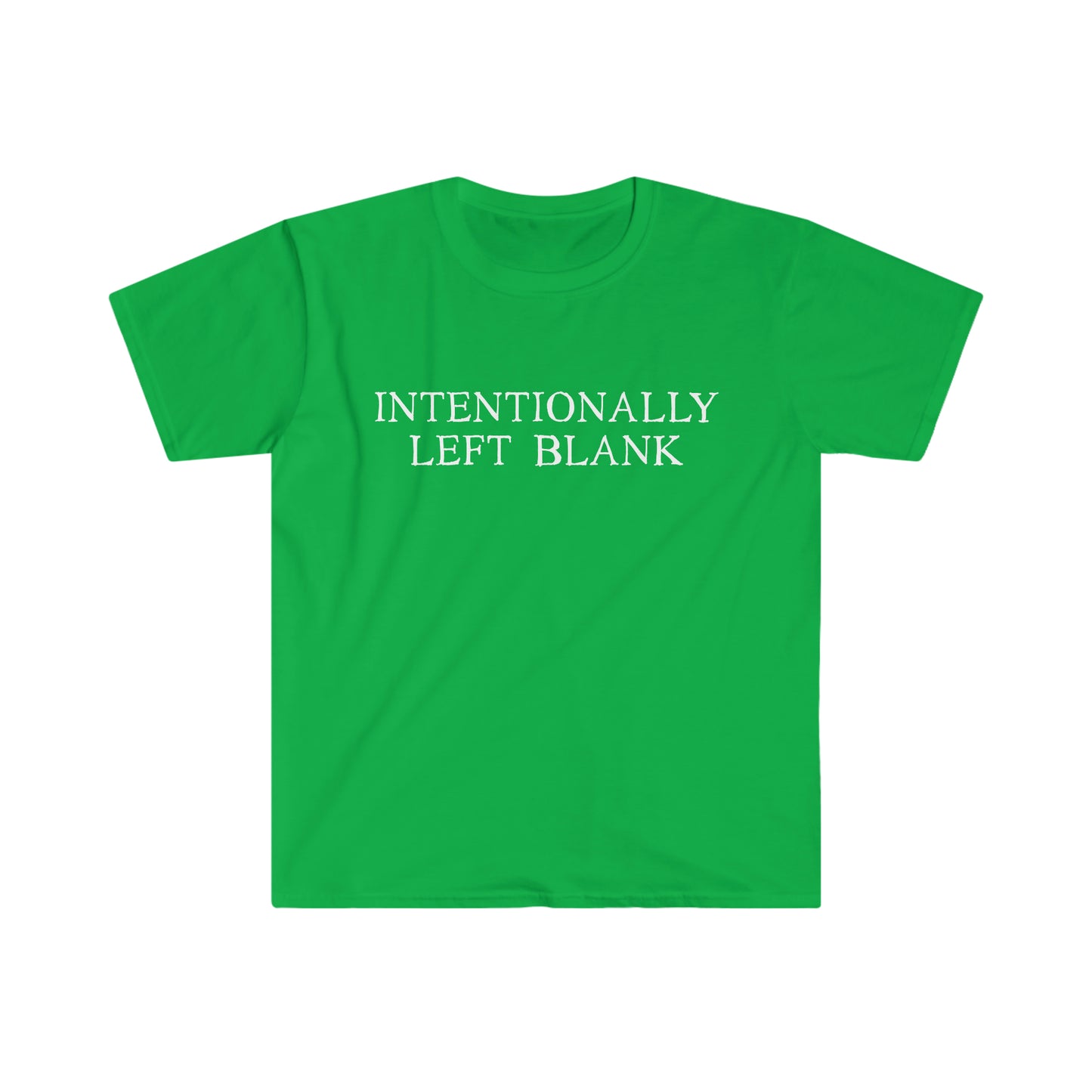 Intentionally Left Blank - Soft Tee