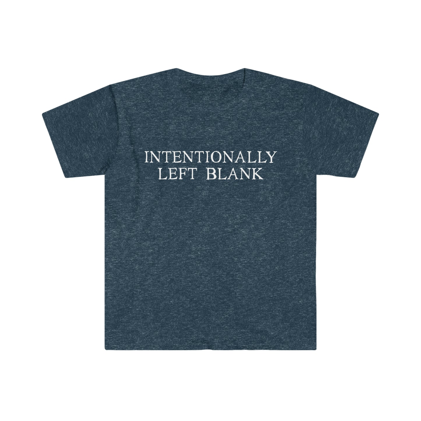 Intentionally Left Blank - Soft Tee