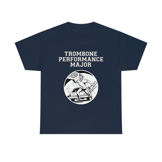 Trombone Performance Major - Heavy Cotton Tee