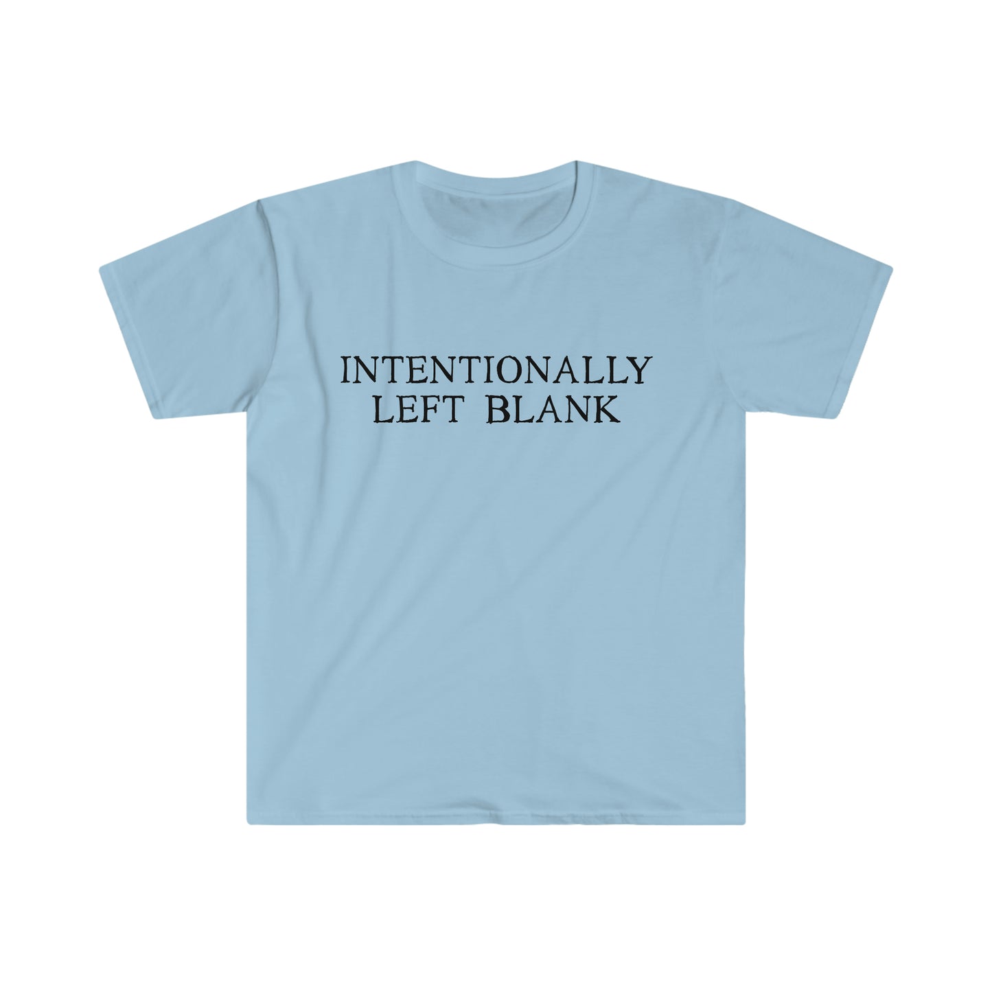 Intentionally Left Blank - Soft Tee