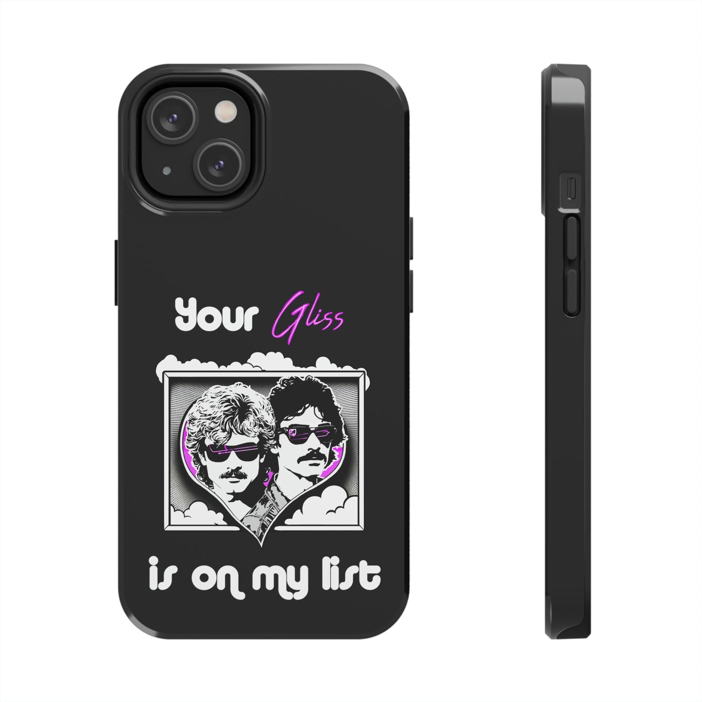 Your Gliss Is On My List - Phone Case (Black)