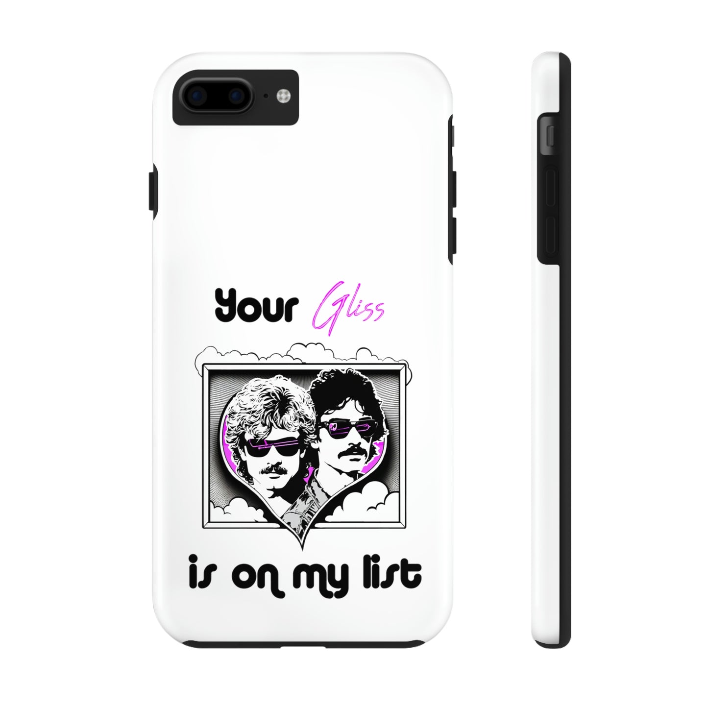 Your Gliss Is On My List - Phone Case (White)