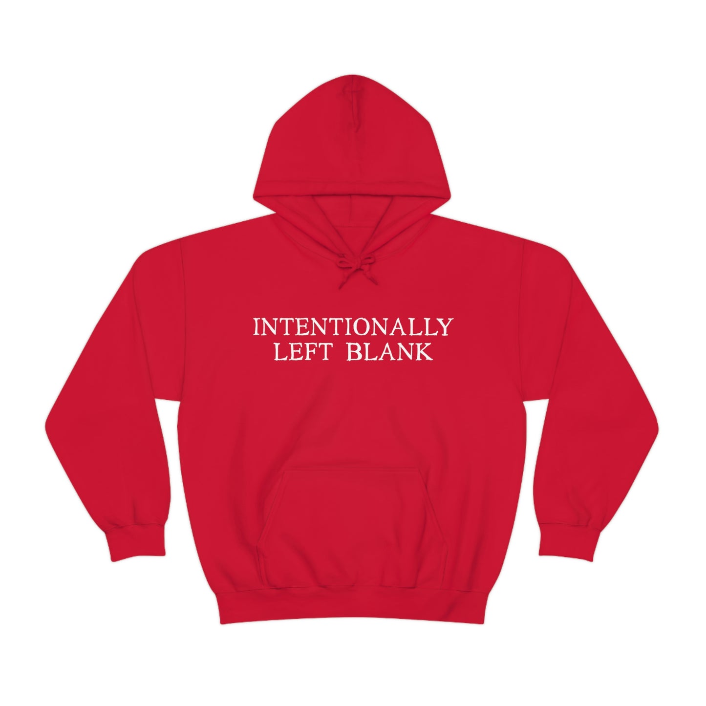 Intentionally Left Blank - Sweatshirt Hoodie