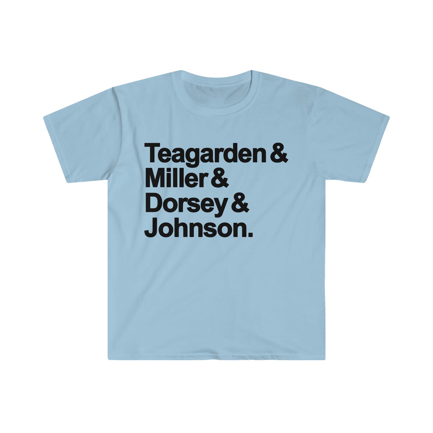 Teagarden & Miller & Dorsey & Johnson - Soft Tee