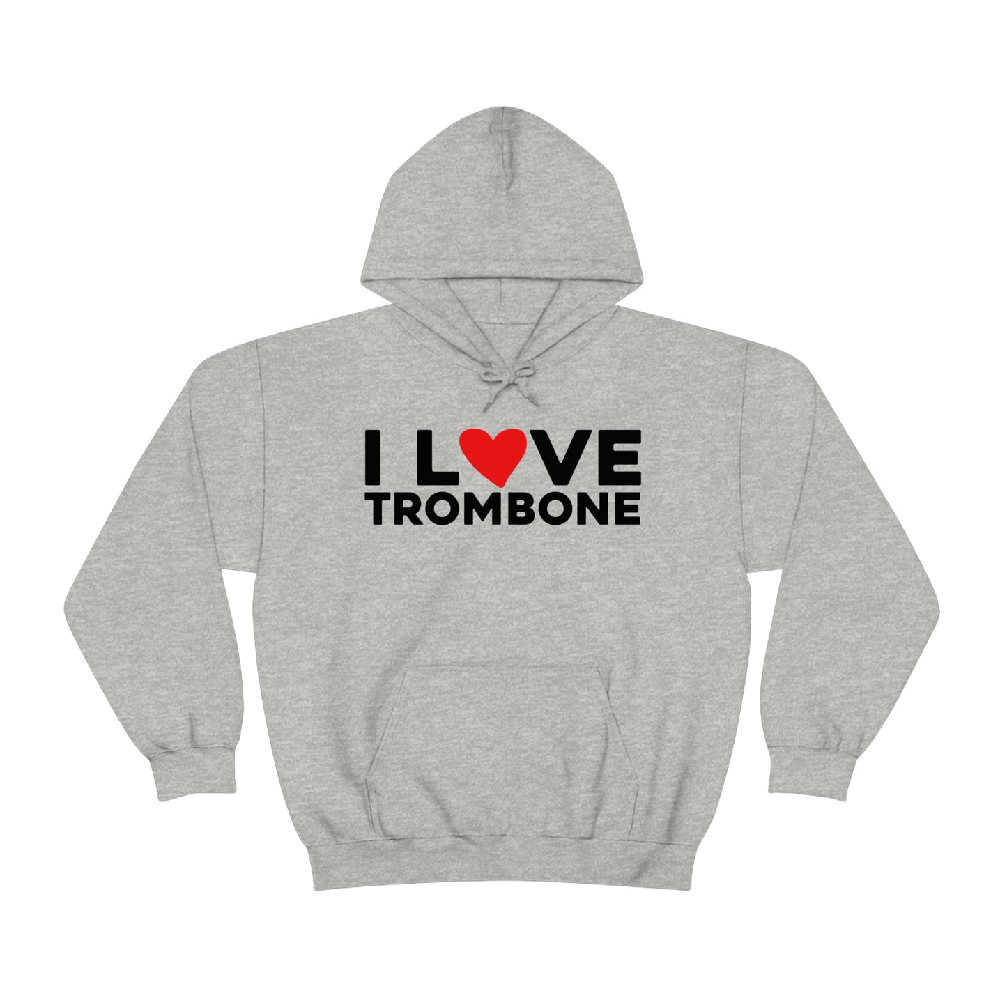 I Love Trombone - Sweatshirt Hoodie