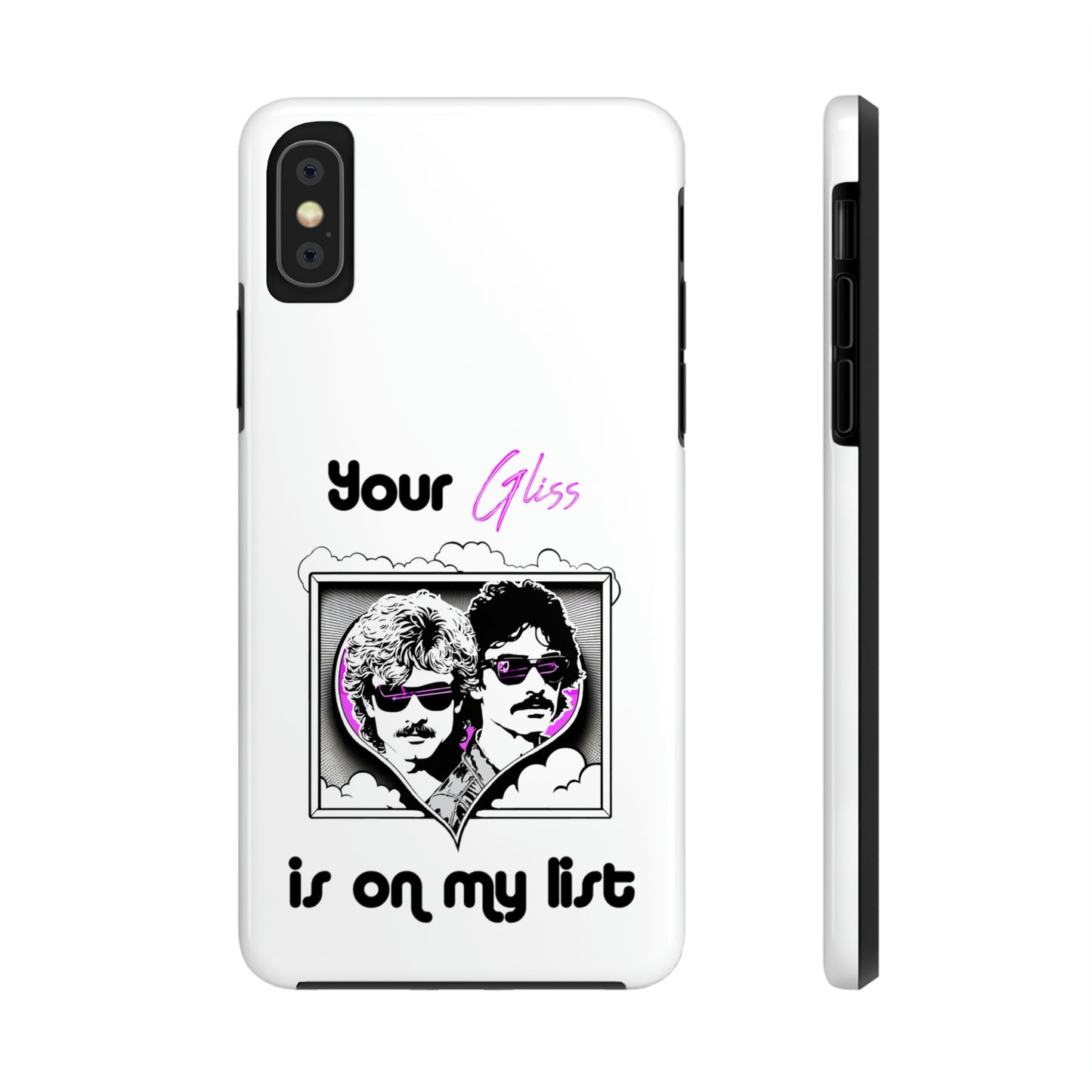 Your Gliss Is On My List - Phone Case (White)