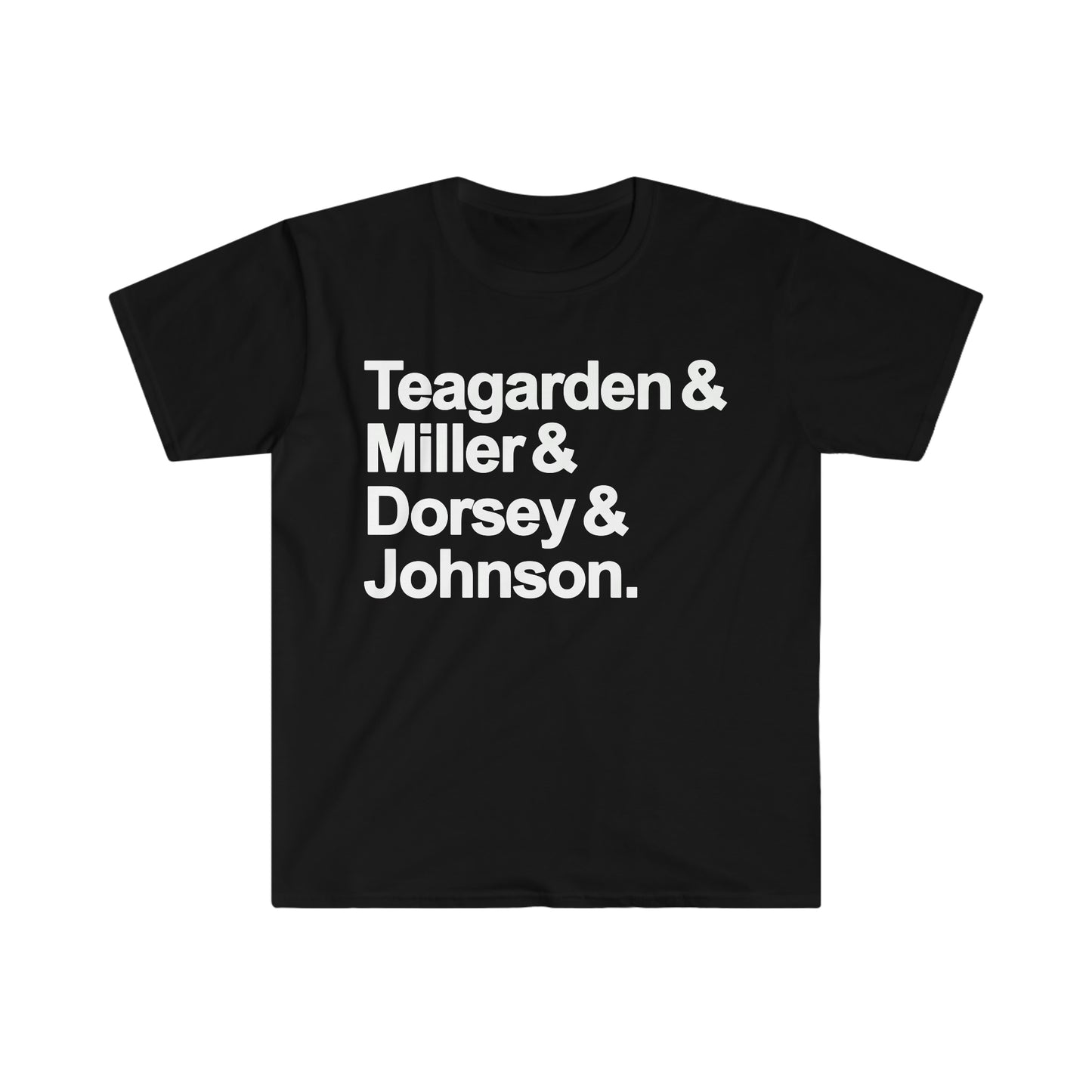 Teagarden & Miller & Dorsey & Johnson - Soft Tee