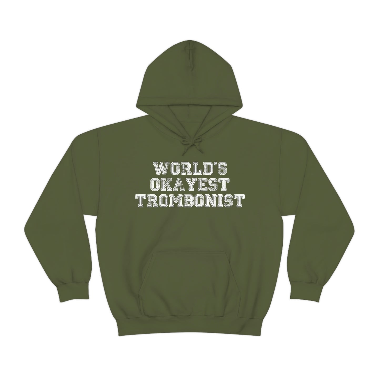 World's Okayest Trombonist - Sweatshirt Hoodie