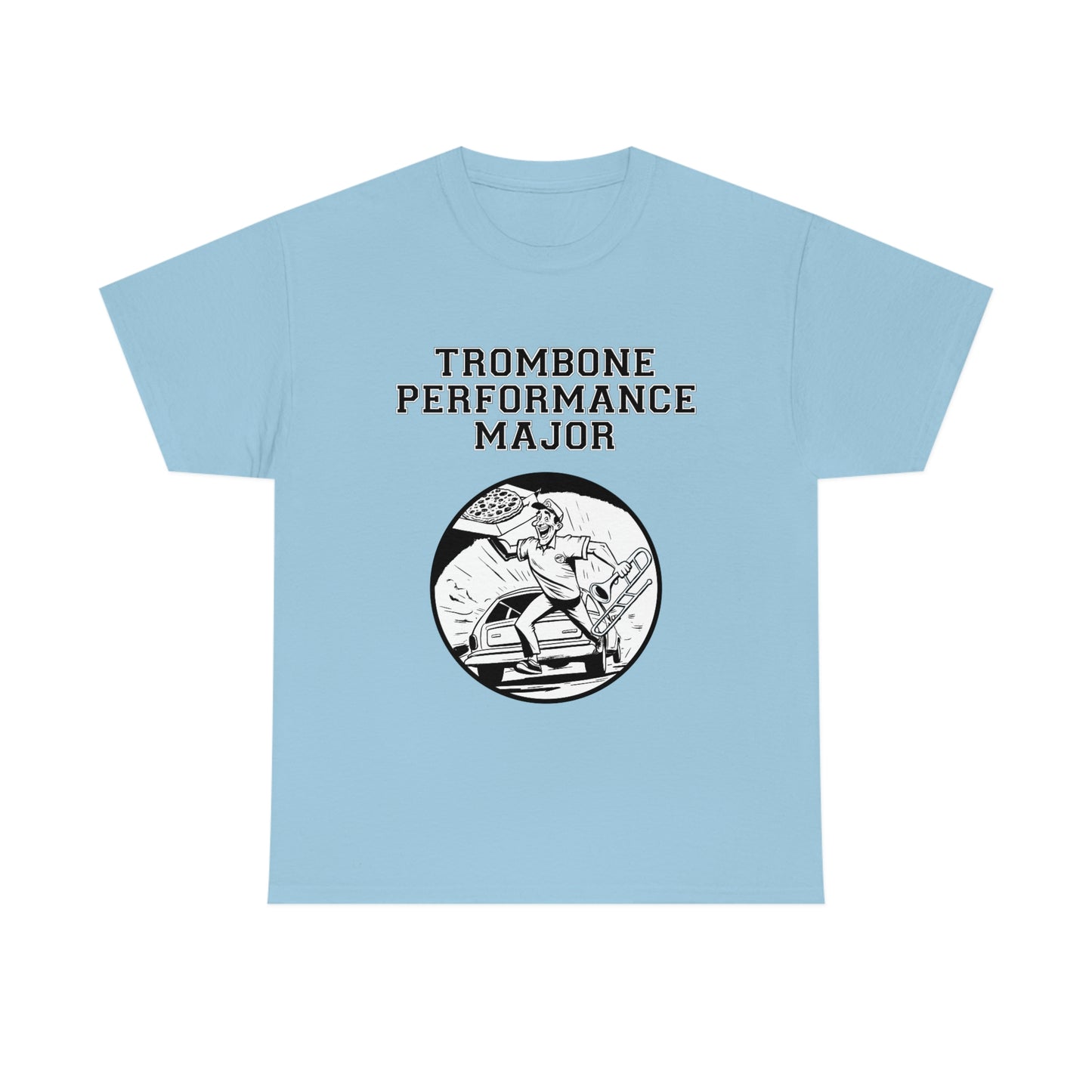 Trombone Performance Major - Heavy Cotton Tee