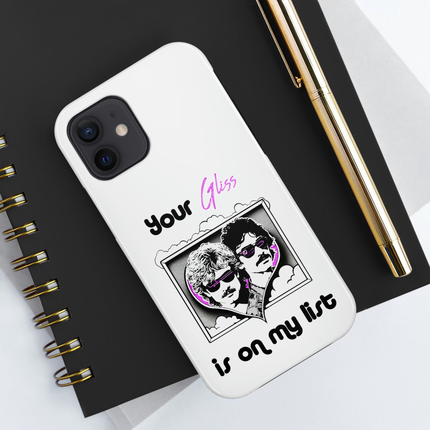 Your Gliss Is On My List - Phone Case (White)