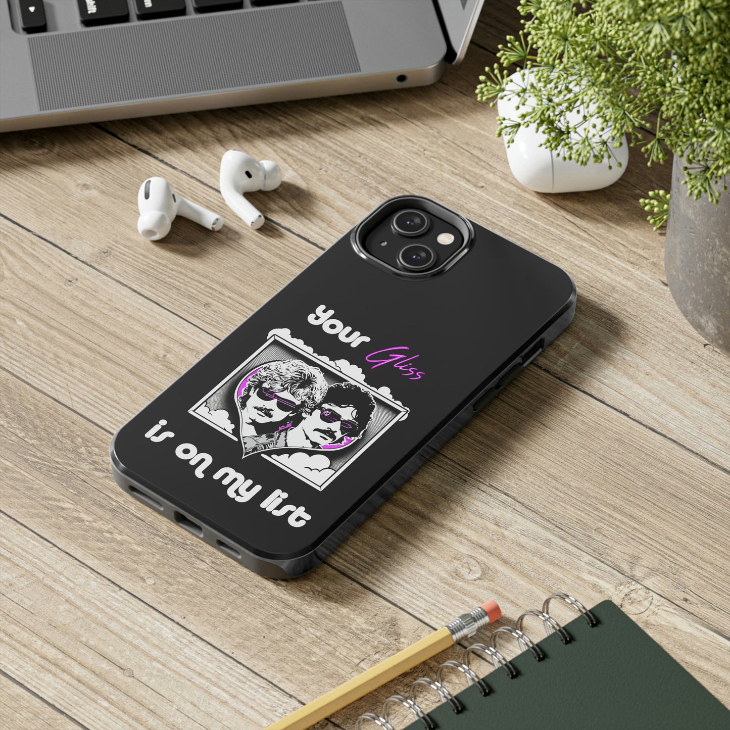 Your Gliss Is On My List - Phone Case (Black)