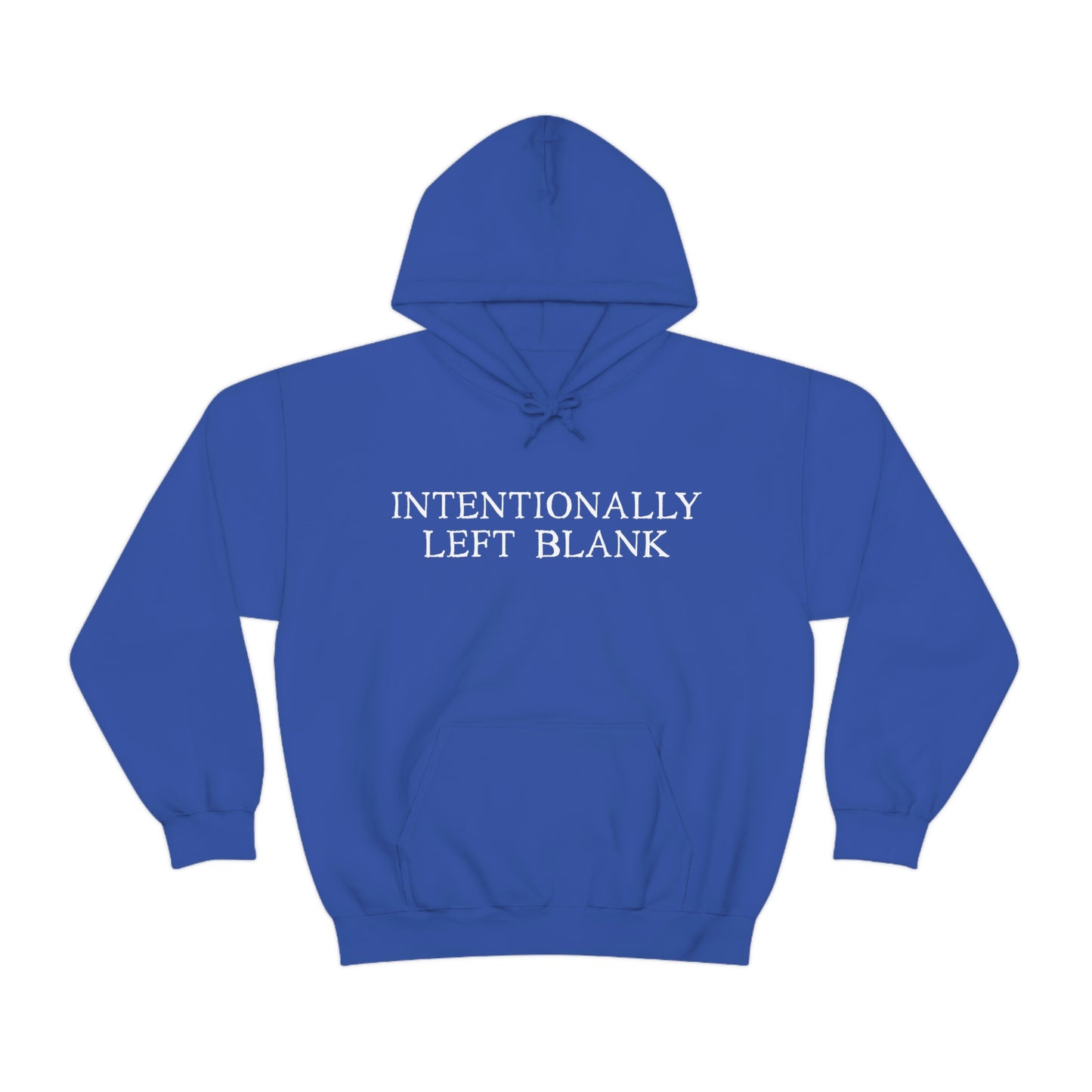 Intentionally Left Blank - Sweatshirt Hoodie